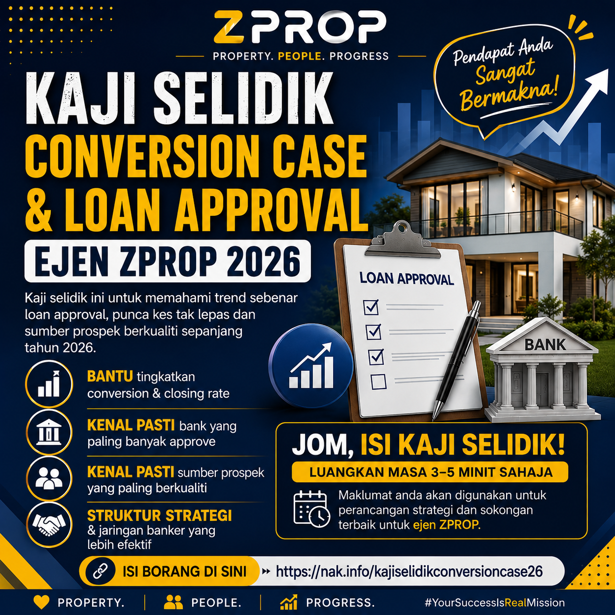 Kaji Selidik Conversion Case & Loan Approval Ejen ZPROP